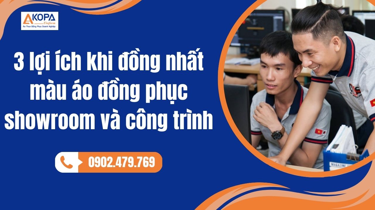 3 lợi ích khi đồng nhất màu áo đồng phục showroom và công trình